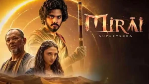 Mirai Collection Day 1: तेजा सज्जाच्या 'मिराई'ने चित्रपटाने पहिल्याच दिवशी बॉक्स ऑफिसवर  केला कब्जा, जबरदस्त कमाईसह  उघडले खाते