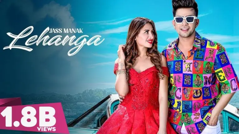 jass-manak-lehanga-song-released-6-years-ago-is-the-most-viewed-song-on-youtube-with-1-point-8-billion-views-ranking-at-number-1